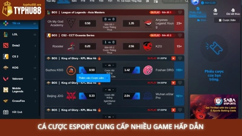 Cá cược Esport cung cấp nhiều game hấp dẫn