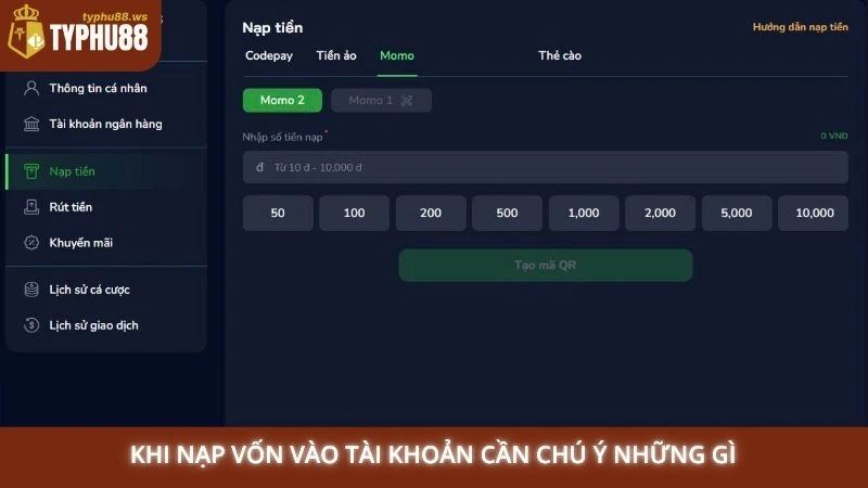 Khi nạp vốn vào tài khoản cần chú ý những gì