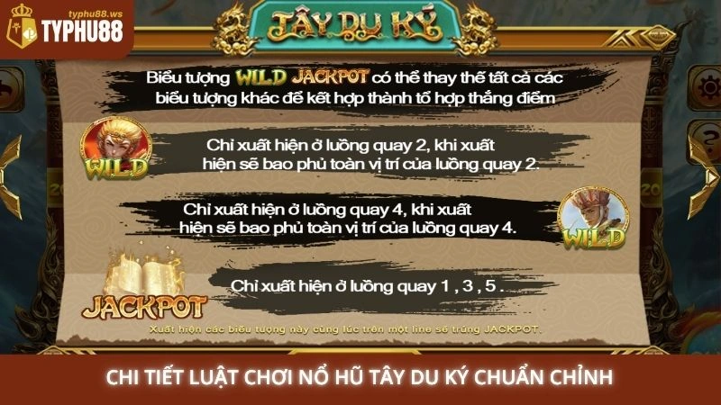 Chi tiết luật chơi nổ hũ Tây Du Ký chuẩn chỉnh